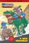 Image for DC Super Friends: T. Rex Trouble!