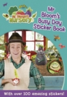 Image for Mr Bloom&#39;s Nursery: Mr Bloom&#39;s Busy Day Sticker Book