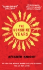 Image for The Sunshine Years
