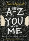 Image for The A to Z of you and me