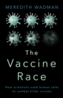 Image for The Vaccine Race