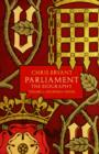Image for Parliament: The Biography
