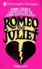 Image for Incomplete Shakespeare: Romeo &amp; Juliet