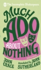 Image for Incomplete Shakespeare: Much Ado About Nothing