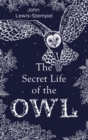 Image for The Secret Life of the Owl