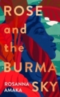 Image for Rose and the Burma Sky