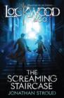 Image for The screaming staircase : Book 1