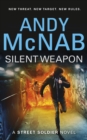 Image for Silent Weapon - a Street Soldier Novel