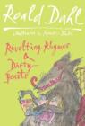 Image for Revolting Rhymes &amp; Dirty Beasts
