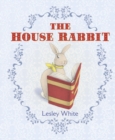 Image for The house rabbit