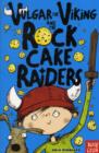 Image for Vulgar the Viking and the Rock Cake Raiders