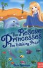 Image for The Rescue Princesses: The Wishing Pearl