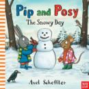 Image for Pip and Posy: The Snowy Day