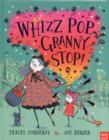 Image for Whizz pop, granny stop!