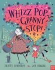 Image for Whizz pop, Granny stop!