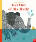 Image for Get Out Of My Bath!