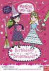 Image for Magical Mix-Ups: Birthdays and Bridesmaids