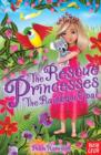 Image for The Rescue Princesses: The Rainbow Opal
