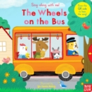 Image for Sing Along With Me! The Wheels on the Bus