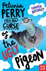 Image for Petunia Perry and the Curse of the Ugly Pigeon