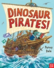 Image for Dinosaur Pirates!