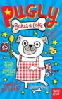 Image for Pugly bakes a cake