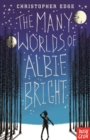 The many worlds of Albie Bright - Edge, Christopher