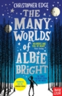 The many worlds of Albie Bright by Edge, Christopher cover image