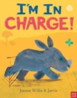 Image for I&#39;m In Charge!