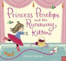 Image for Princess Penelope and the Runaway Kitten