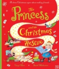Image for The princess and the Christmas rescue