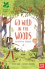 Image for Go wild in the woods