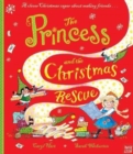 Image for The princess and the Christmas rescue