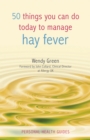 Image for 50 things you can do today to manage hay fever