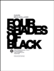 Image for Four Shades of Black: The Traditional Path to Building the Complete Fighter