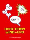 Image for Chat Room Wind-Ups
