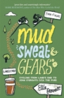 Image for Mud, sweat &amp; gears: cycling from Land&#39;s End to John O&#39;Groats (via the pub)