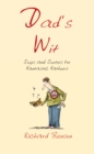 Image for Dad&#39;s Wit: Quips and Quotes for Fantastic Fathers