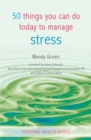 Image for 50 Things You Can Do Today to Manage Stress