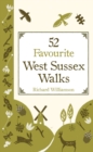 Image for 52 Favourite West Sussex Walks