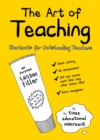 Image for The Art of Teaching : Shortcuts for Outstanding Teachers