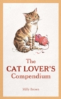 Image for The cat lover&#39;s compendium
