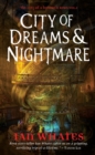 Image for City of Dreams &amp; Nightmare