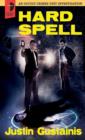 Image for Hard spell  : an Occult Crimes Unit investigation