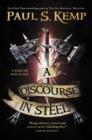 Image for A Discourse in Steel: A Tale of Egil and Nix