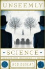 Image for Unseemly Science : The Second Book in the Fall of the Gas-Lit Empire