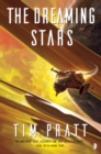 Image for The Dreaming Stars : BOOK II OF THE AXIOM SERIES