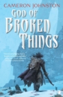 Image for God of Broken Things : book II