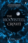 Image for The Moonsteel Crown