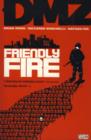 Image for Friendly fire : v. 4 : Friendly Fire